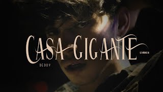 Deddy - Casa Gigante (Testo/Lyrics)