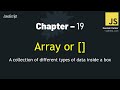 JavaScript - 19 | Arrays: From [] to Pro! 🚀 | Your First Interactive Tutorial