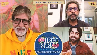 Gulabo Sitabo - Trailer Announcement | Amitabh Bachchan, Ayushmann Khurrana | Shoojit Sircar