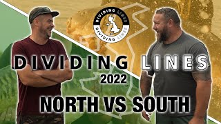 Dividing Lines Carp Match - North vs South - Berners Hall Fishery 2022