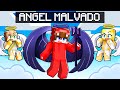 Me Convertí en ÁNGEL MALVADO en Minecraft