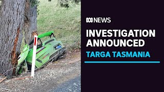 Investigation announced into Targa Tasmania fatal accidents | ABC News