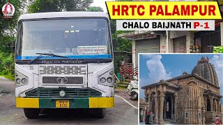 NAGNI to PALAMPUR By HRTC Bus 🔥🔥|| CHALO BAIJNATH || P-1 || HRTC PALAMPUR || @jamwalvlogs