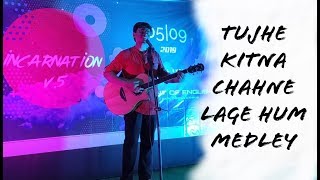 Tujhe Kitna Chahne Lage Hum Medley / Ramij Chowdhury