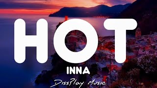 Inna - Hot (lyrics)