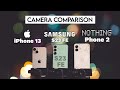 Samsung S23 FE vs iPhone 13 vs Nothing Phone 2 Camera test |