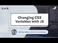 Changing CSS variables with JavaScript  (CSS custom properties)