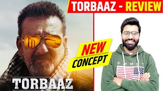 Torbaaz MOVIE REVIEW | Sanjay Dutt | Nargis Fakhri | Torbaz Netflix Review | The Last Review