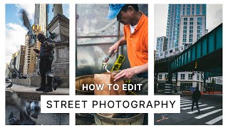 How to edit STREET PHOTOGRAPHY | Lightroom Tutorial