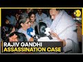 Rajiv Gandhi assassination case: Assassins of ex-India PM Rajiv Gandhi sent back to Colombo | WION