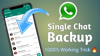 how to backup whatsapp messages | whatsapp single chat backup kaise kare