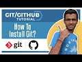 Git Tutorial 3:  How To Install Git