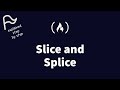 [STEP BY STEP] FreeCodeCamp - Slice and Splice
