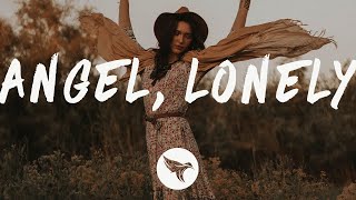 Illenium - Angel \u0026 Lonely (Lyrics) ft. Chandler Leighton