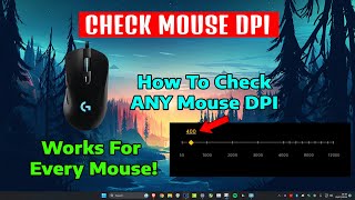 Check Mouse DPI - Find Real DPI of ANY Mouse (PC & Laptop) Windows 11 & 10 | How To