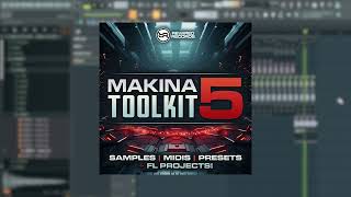 FL Studio Makina Tutorial | Makina Toolkit 5