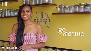 Bangalore || Feature || Go Native