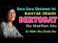 SHOLAWAT TAUBAT MENYENTUH HATI, SHOLAWAT PENGGUGUR SEGALA DOSA DAN PEMBUKA REZEKI