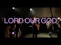 Lord Our God (feat. Rachel Wiggins)  // Connection Music