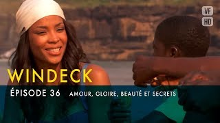 WINDECK - S1 - épisode 36 en français - Amour, gloire, beauté et secrets