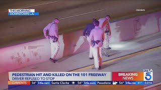 Driver flees after fatally striking pedestrian on 101 Freeway