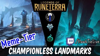 Championless Landmarks: Vaults of Helia Value! | Legends of Runeterra LoR