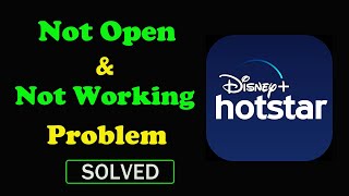 How to Fix Hotstar App Not Working / Not Opening / Loading Problem in Android & Ios