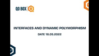 Interfaces And Dynamic Polymorphism | QO-BOX
