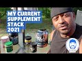 My Current Supplement Stack April 2021