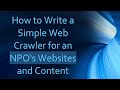 How to Write a Simple Web Crawler for an NPO's Websites and Content