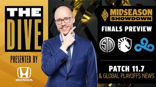 The Dive | MSS Finals Preview, Patch 11.7, and Global Playoffs News