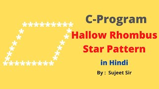 Hollow Rhombus Star Pattern | Printing Pattern in C | C programming tutorials