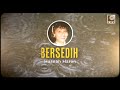 Hasnah Haron - Bersedih (Official Karaoke Video)