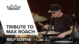 Ralf Gustke's tribute to Max Roach / REMO