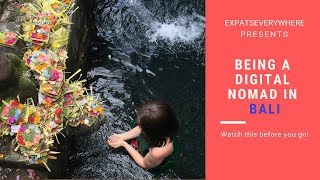 Working in Bali as a Digital Nomad or Entrepreneur | Expats Everywhere