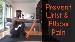 Wrist and Elbow Pain? | Calisthenics Prehabilitation