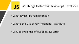 Things to Know As JavaScript Developer | Part 1