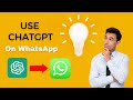 ChatGPT on WhatsApp | How to use ChatGPT on WhatsApp | Openai on WhatsApp | ChatGPT
