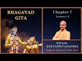 90. bhagavad gita i chapter 7 verses 1 2 i swami sarvapriyananda