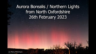 Absolutely EPIC Aurora Borealis from North Oxfordshire!!!! 26th February 2023