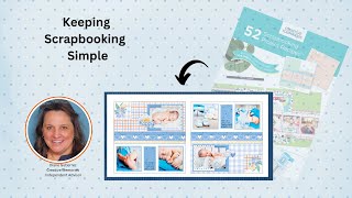 Effortless Scrapbooking: How to Keep It Simple \u0026 Meaningful