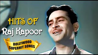 Raj Kapoor Forever Hit Songs In Bollywood | Evergreen Old Hindi Songs