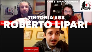 Tintoria #58 LIVE Roberto Lipari (con Stefano Rapone)