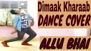 Dimaak Kharaab Dance Cover | iSmart Shankar|Ram Pothineni |Dimaak kharaab dance performance,Allubhai