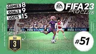 #51【FIFA23】プロクラブDivision1優勝への道【※配信後、試合経過チャプターあり】