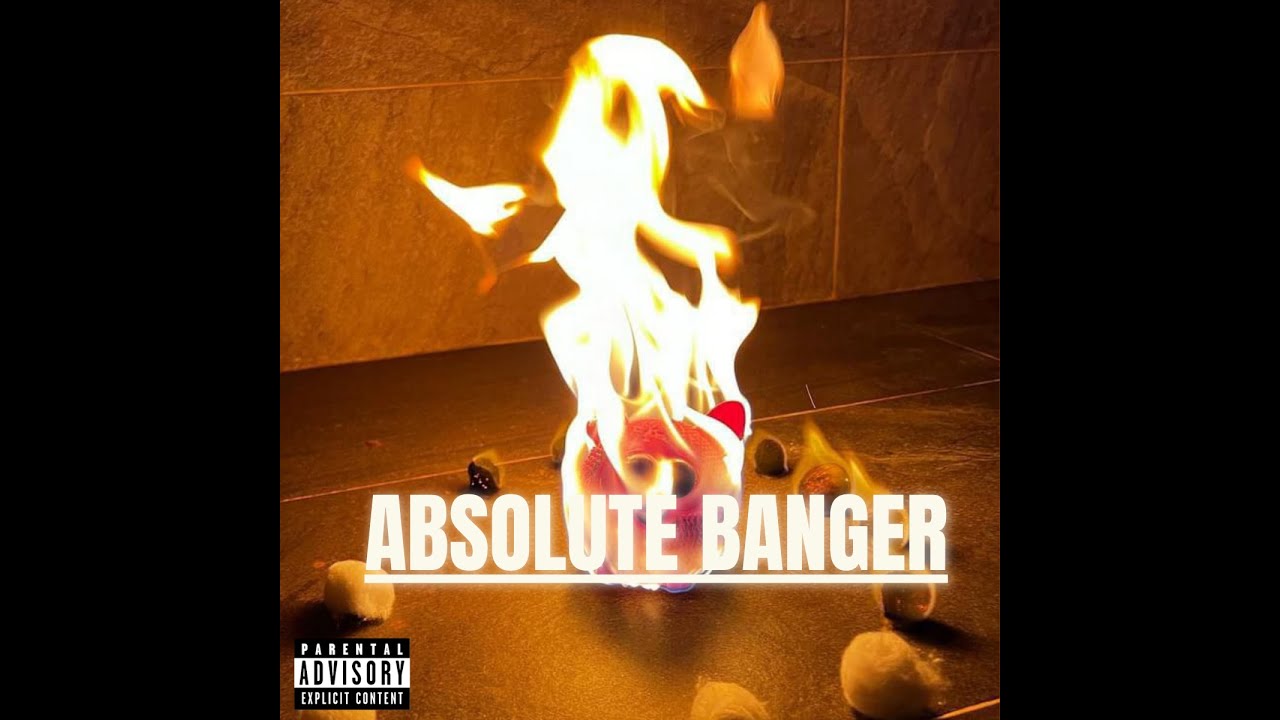 Absolute Banger Youtube