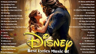 Walt Disney Songs Collection with Lyrics 2024 🛕 The Most Romantic Disney Songs -