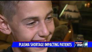 Plasma Shortage Impacting Patients