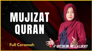 🔴Ternyata Ini Rahasia Mu'jizat Quran Ustadzah Dr. Nella Lucky