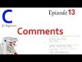 Comments - Part 13 of C Programming for Beginners